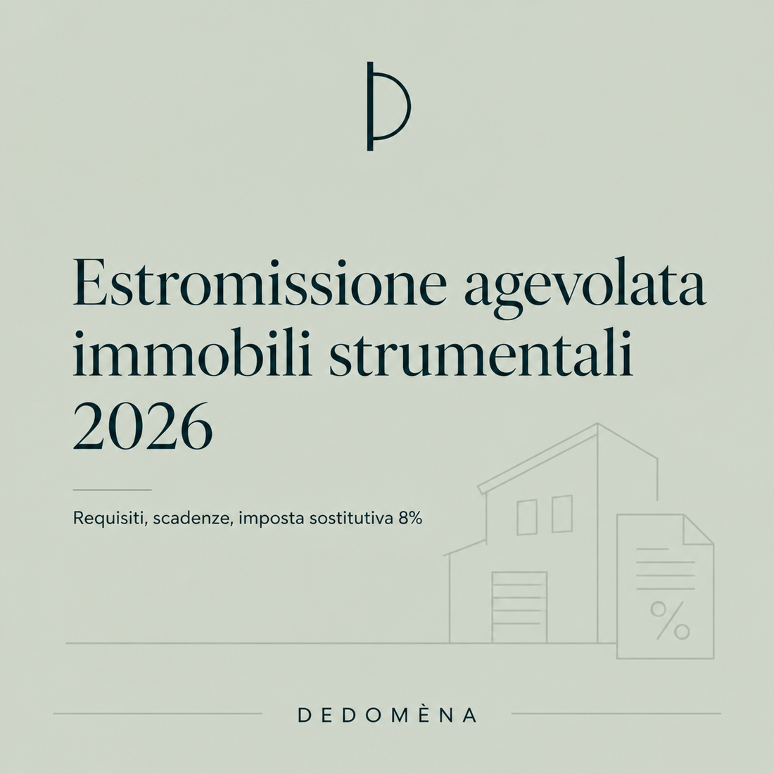Estromissione agevolata degli immobili strumentali dell’imprenditore individuale